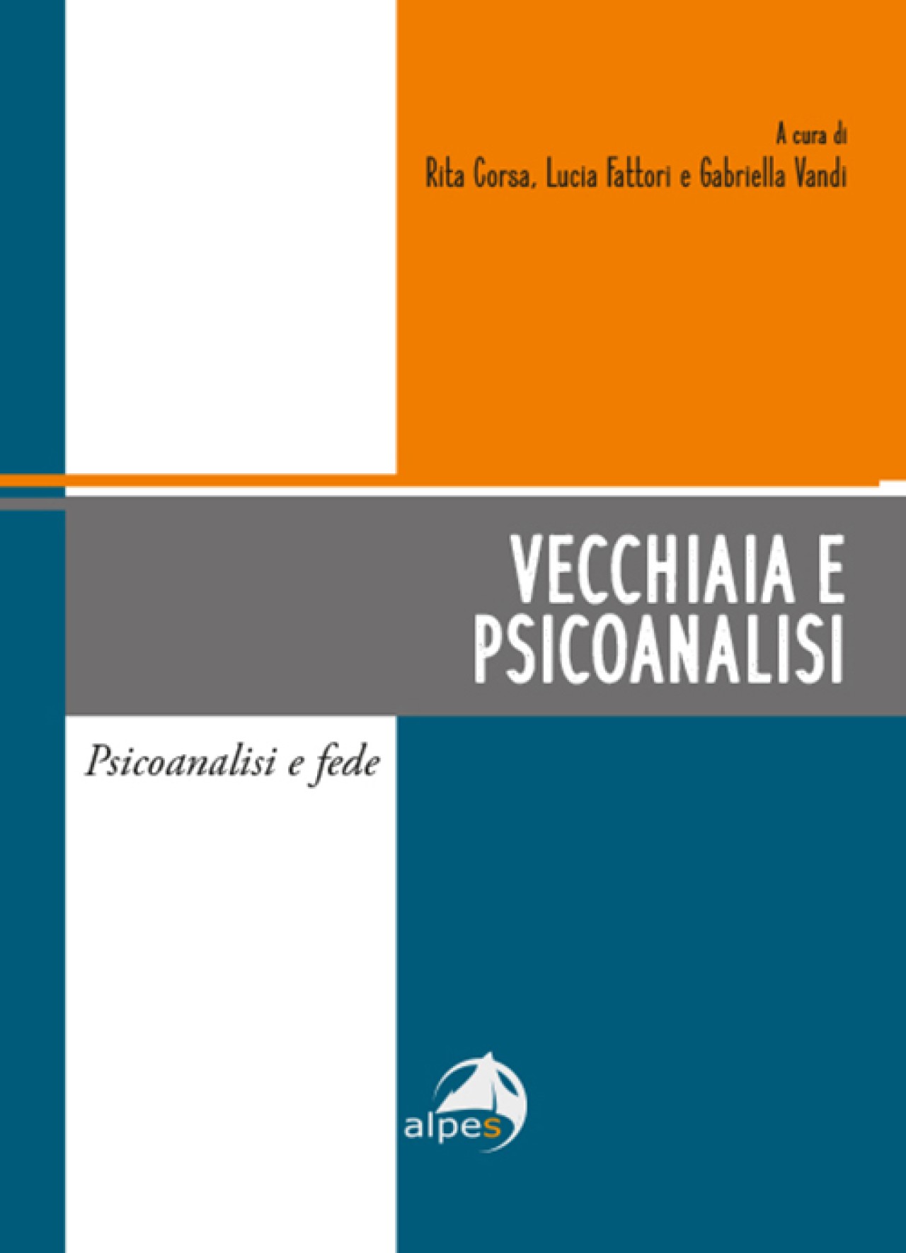 VECCHIAIA E PSICOANALISI