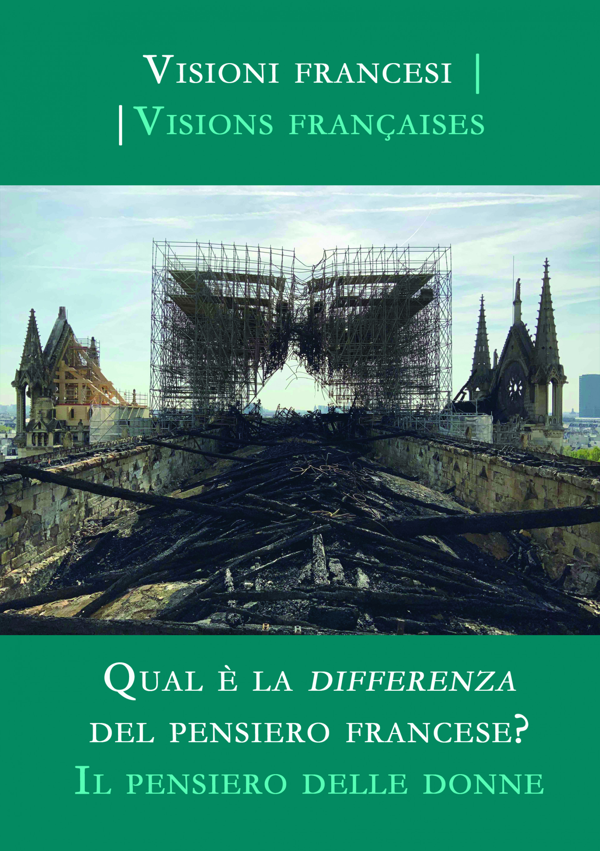 Visioni francesi / visions françaises. Qual è la differenza del pensiero francese? Il pensiero delle donne