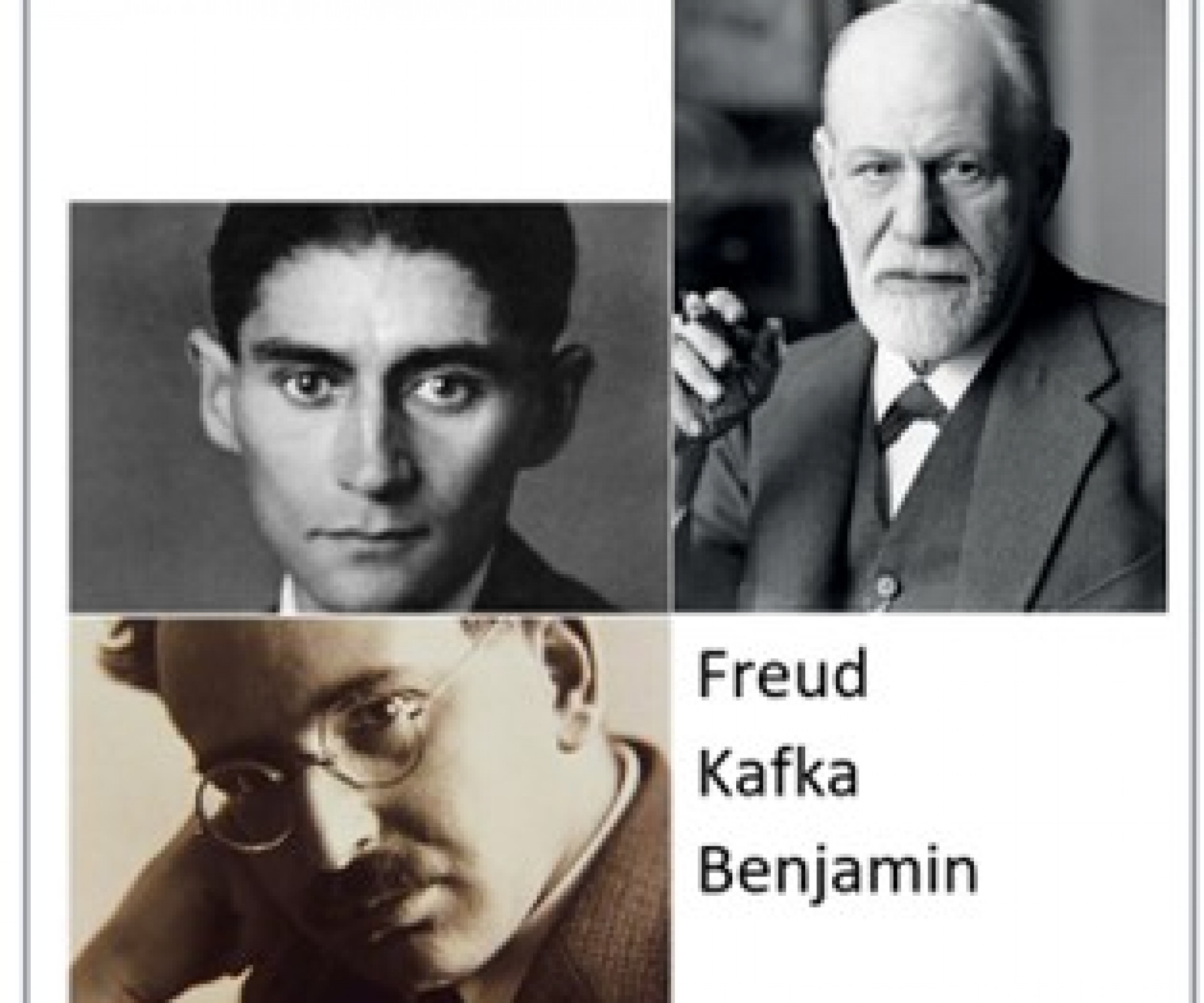 DAVID MEGHNAGI - Freud Kafka Benjamin